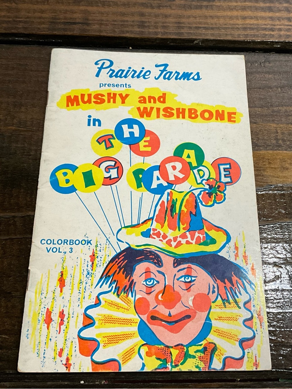 Vintage Prairie Farms Dairy Mushy & Wishbone Vol 1 The Big Parade Colorbook Rare